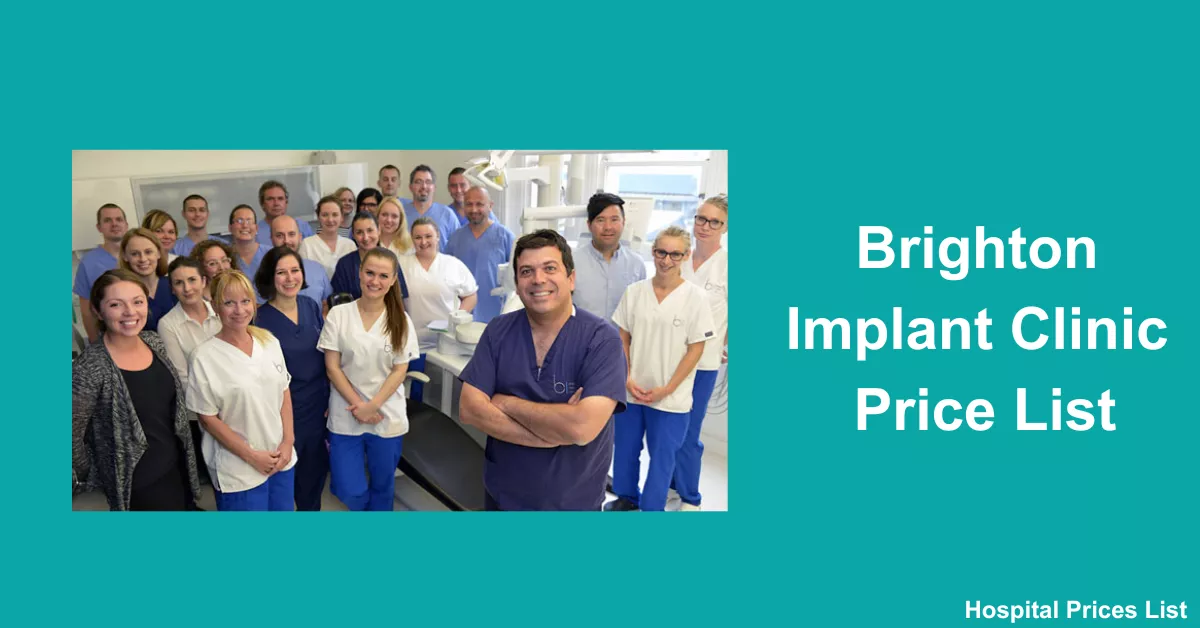 Brighton Implant Clinic Price List