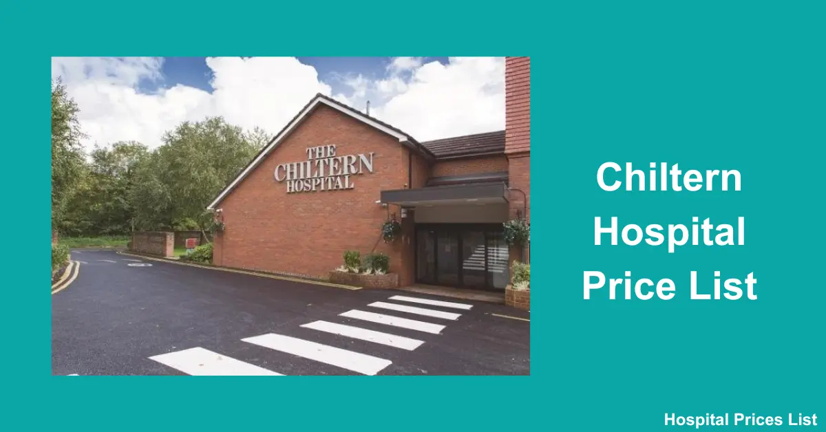 Chiltern Hospital Price List