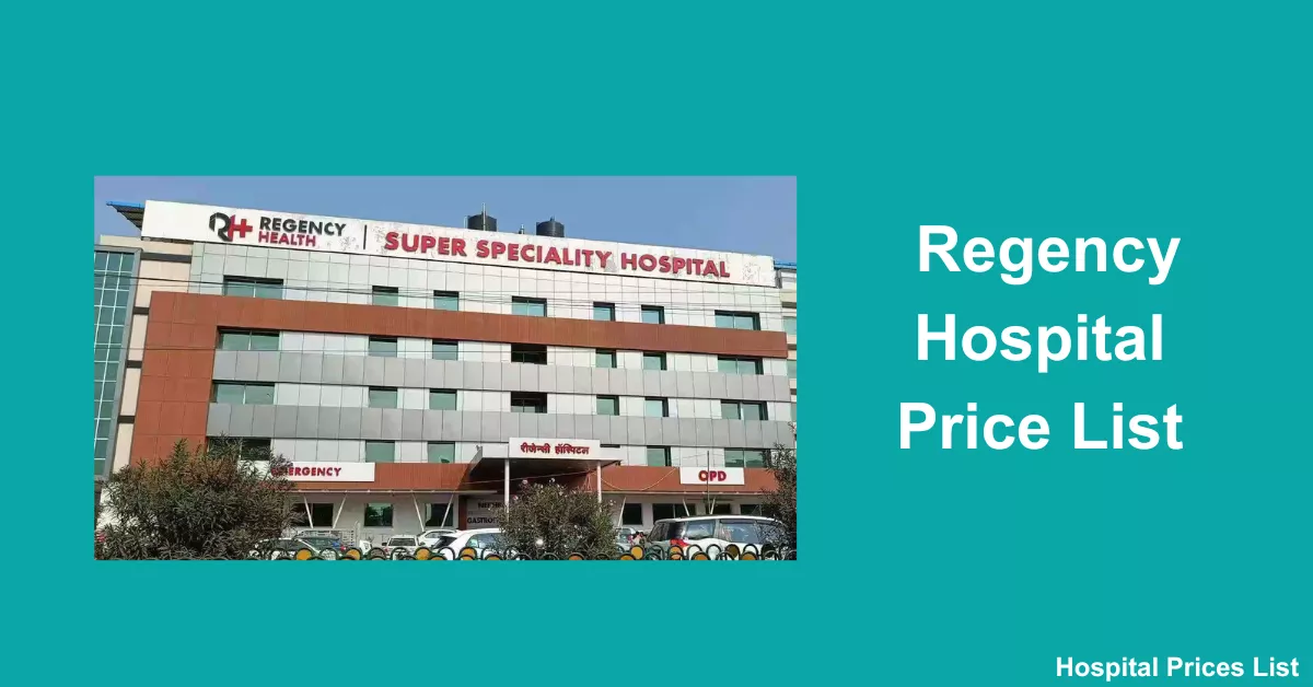 regency hospital price list