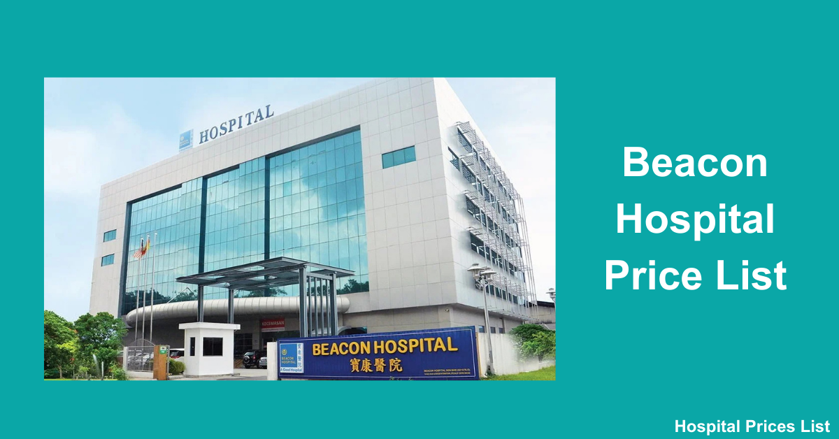 Beacon Hospital Price List