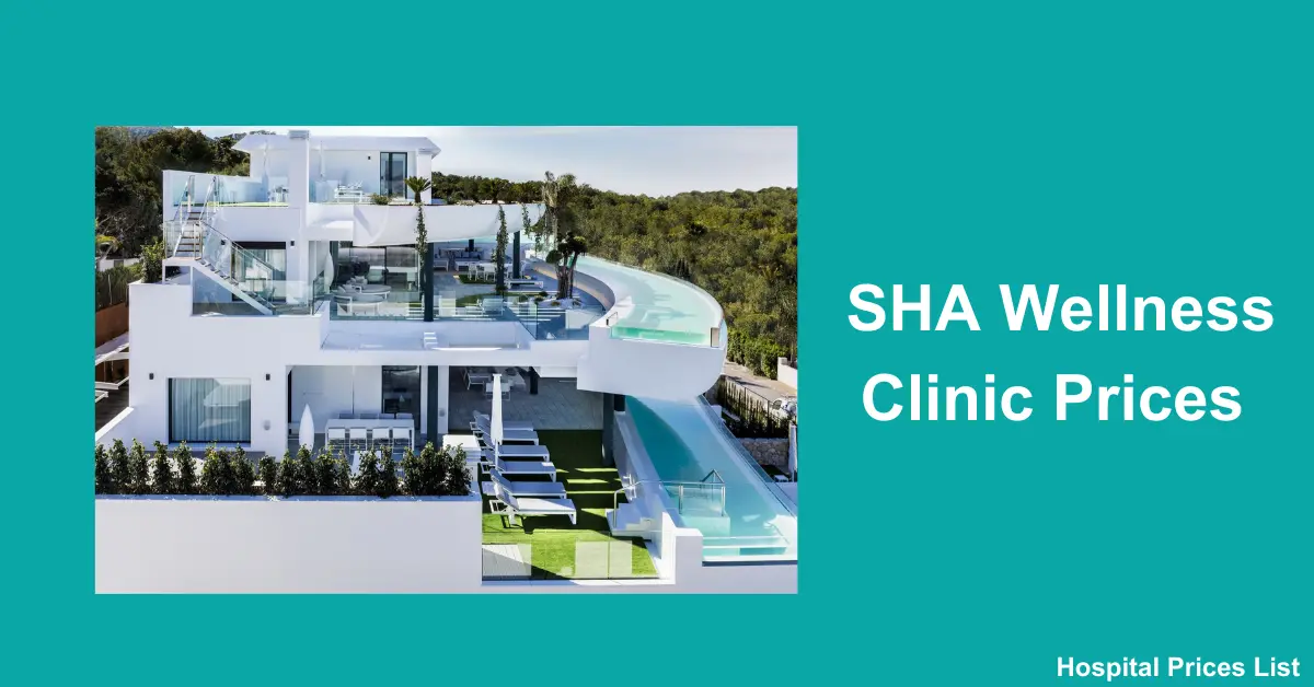 SHA Wellness Clinic Prices