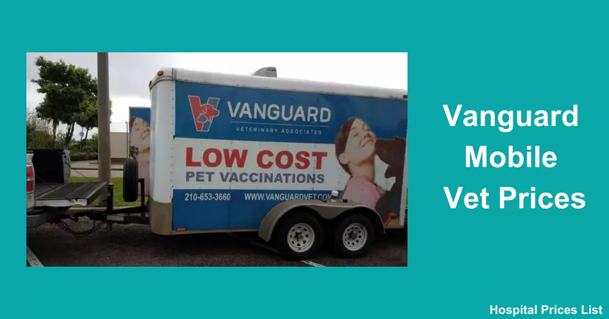 Vanguard Mobile Vet Prices