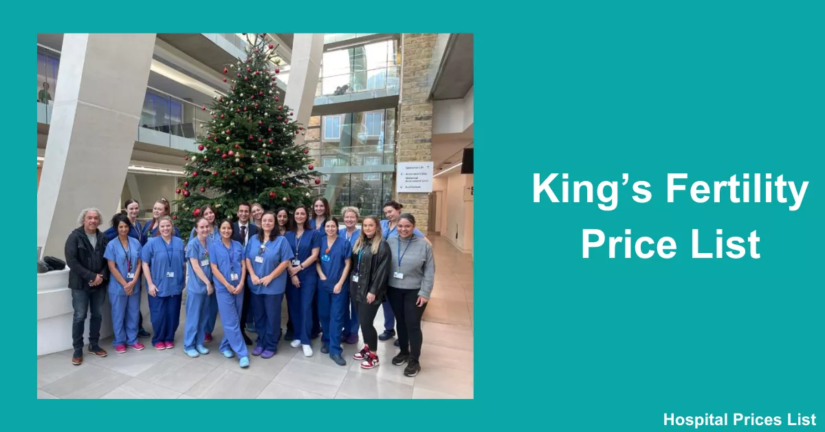King’s Fertility Price List